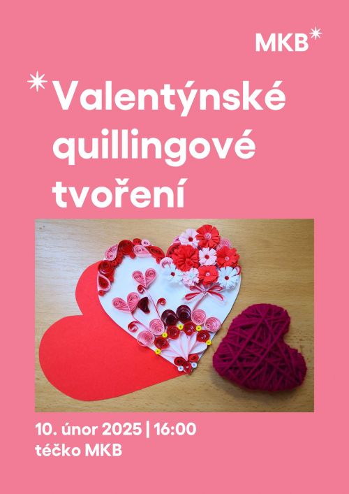 Valentýnské quillingové tvoření